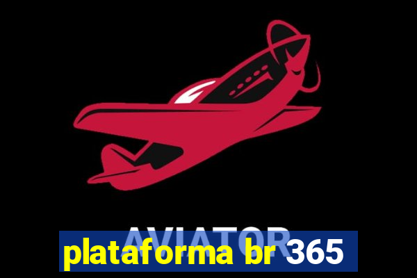 plataforma br 365